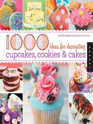 cover image of 1,000 Ideas for Decorating Cupcakes, Cookies & Cakes